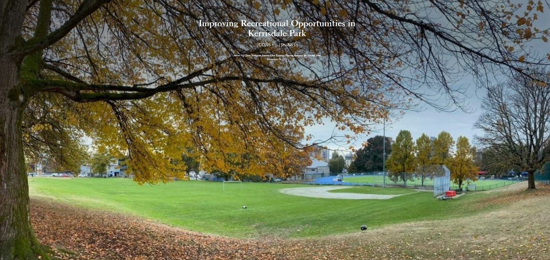 Improving Recreational Opportunities in Kerrisdale Park, Vancouver, BC